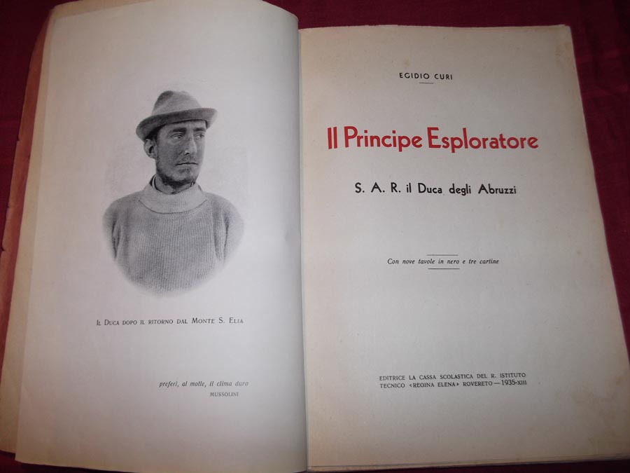 Il Principe esploratore: S.A.R. il Duca degli Abruzzi